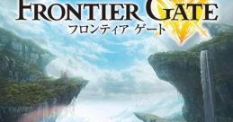 Frontier Gate フロンティア ゲート - Video Game