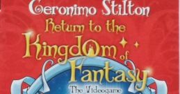 Geronimo Stilton: Return to the Kingdom of Fantasy - Video Game