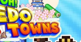 Oh!Edo Towns Oedo Towns 大江戸タウンズ - Video Game