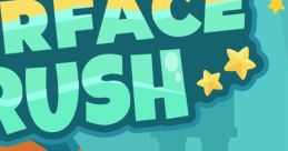 Surface Rush サーフェスラッシュ - Video Game
