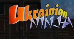 Ukrainian Ninja - Video Game