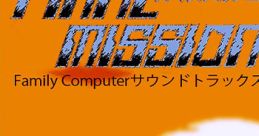 FINAL MISSION Family Computer FINAL MISSION Family Computerサウンドトラックス - Video Game