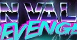 Neon Valley: Revenge Unleashed - Video Game