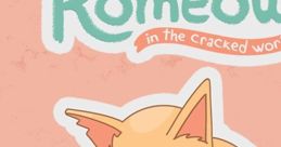 Romeow: in the cracked world ロミャオ：ひび割れた世界で - Video Game