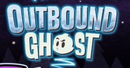 The Outbound Ghost - Video Game