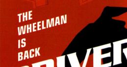 Driver 2 Driver 2: Back on the Streets Driver 2: The Wheelman is Back - Video Game