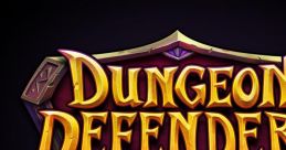 Dungeon Defenders II Original Video Game track Dungeon Defenders 2: OST - Video Game