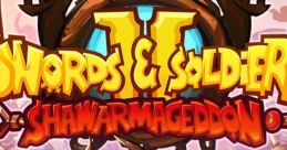 Swords and Soldiers 2: Shawarmageddon - Video Game