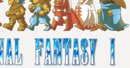 FINAL FANTASY I <SFC Style mix> ~All ~ FINAL FANTASY - Video Game