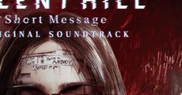Silent Hill: The Short Message O.S.T - Video Game