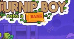 Turnip Boy Robs a Bank - Video Game