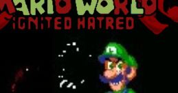 MARIO WORLD: IGNITED HATRED IHY Remake Igited hatred - Video Game Video game from MARIO WORLD: IGNITED HATRED IHY Remake