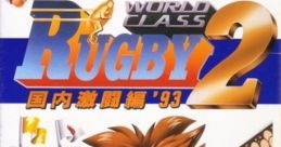 World Class Rugby 2: Kokunai Gekitou Hen '93 ワールドクラスラグビー2 国内激闘編'93 - Video Game