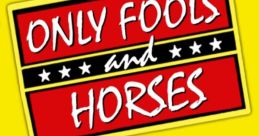 Classic characters from "Only Fools And Horses" with the iconic logo, showcasing their unforgettable charm and humor.