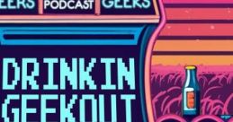 DrinkIN GeekOUT