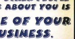 None Of Your Business