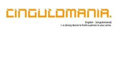 CINGULOMANIA