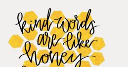 Like Honey For The Soul