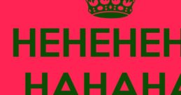 HEHEHE HAAAW