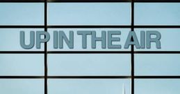 Up In The Air Podcast