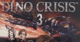 Dino Crisis 3 ディノクライシス3 - Video Game