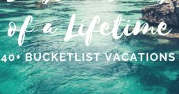 Lifetime Vacations