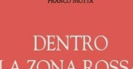 Dentro la zona rossa