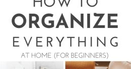 Home Organizing for Beginners