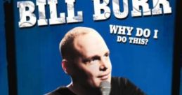 Bill Burr - Don't Judge Me But....
