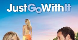 Just Go With it Play and download Just Go With it clips. #dull #dead #flat #smelly #keegan michael key #adam sandler