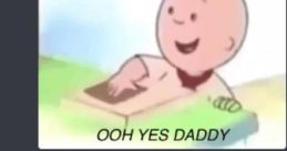 Oh yes d
