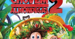 Cloudy With a Chance of Meatballs 2