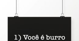 Você é burro ou é impressão?