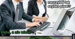 Nie mam pojecia co pan do mnie