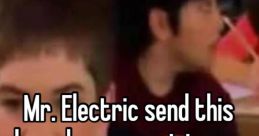 MR ELECTRIC SEND THIS NIG