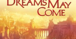 What Dreams May Come