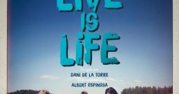 Life is life