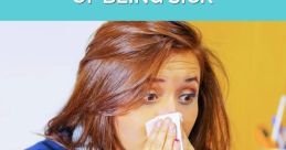 You're sick
