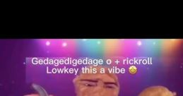Gedagedigedage
