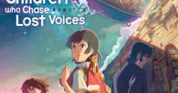 Children Who Chase Lost Voices