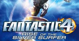 Fantastic Four: Rise of the Silver Surfer