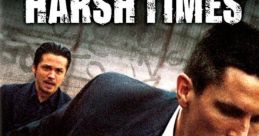 Harsh Times