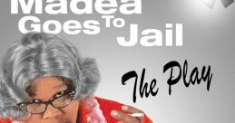 Tyler Perry's : Madea Goes To Jil
