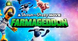 A Shaun the Sheep Movie: Farmageddon