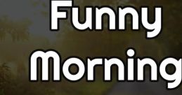 Funny Morning Start Videos
