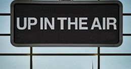 Up in the Air
