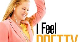 I Feel Pretty