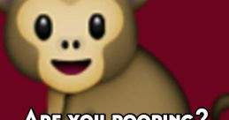 Hello are you pooping