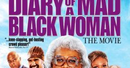 Tyler Perry : Diary Of A Mad Black Woman