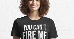 You're fired you can't fire me I quit